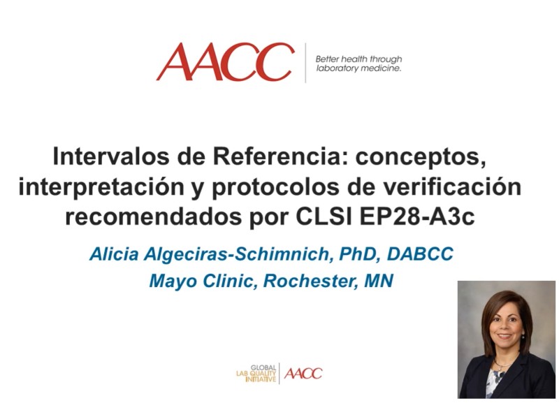 Intervalos de Referencia: Conceptos, interpretación y protocolos de verificación recomendados por CLSI EP28-A3c