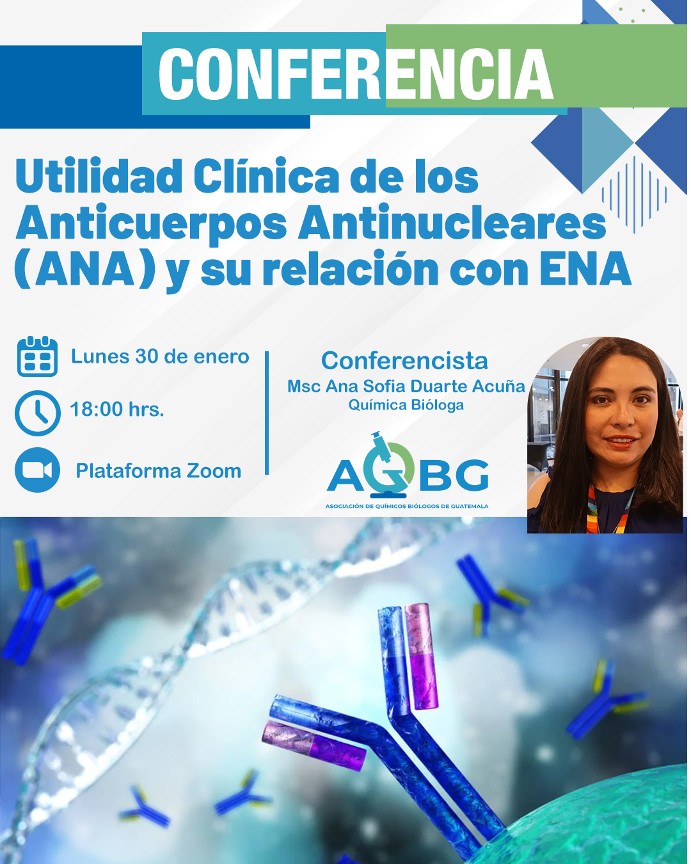 Utilidad Clínica de los Anticuerpos Antinucleares (ANA) y su relación con ENA