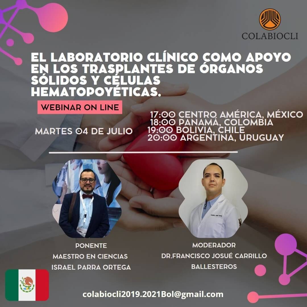 Webinar El Laboratorio Clínico como apoyo en los Trasplantes de Órganos Sólidos y Células Hematopoyéticas