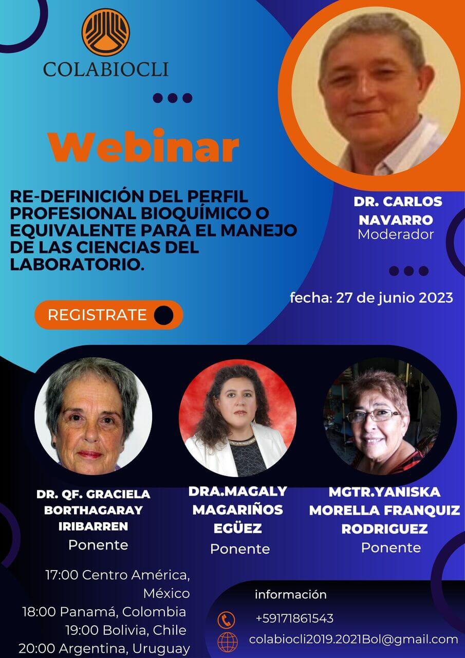 Webinar Re-definición del Perfil Profesional Bioquímico o Equivalente para el Manejo de las Ciencias del Laboratorio