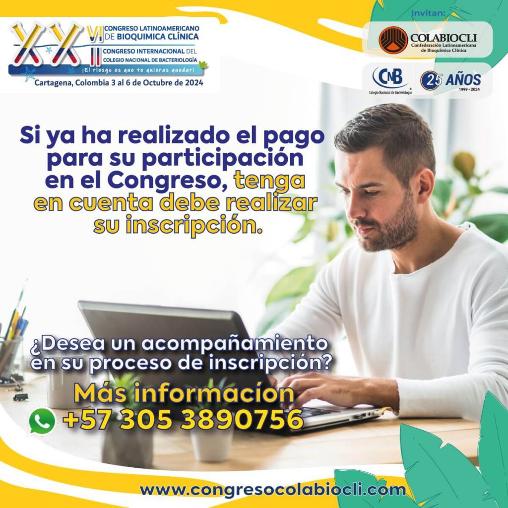 Inscríbase en el Congreso XXVI Congreso Latinoamericano de Bioquímica Clínica y el XXII Congreso Internacional del Colegio Nacional de Bacteriología
