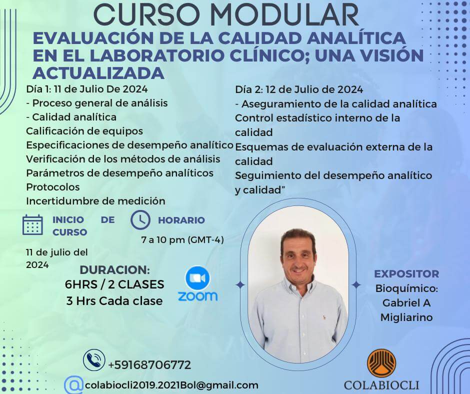 Curso Modular sobre Evaluación de la Calidad Analítica en el Laboratorio Clínico 2024 organizado por COLABIOCLI