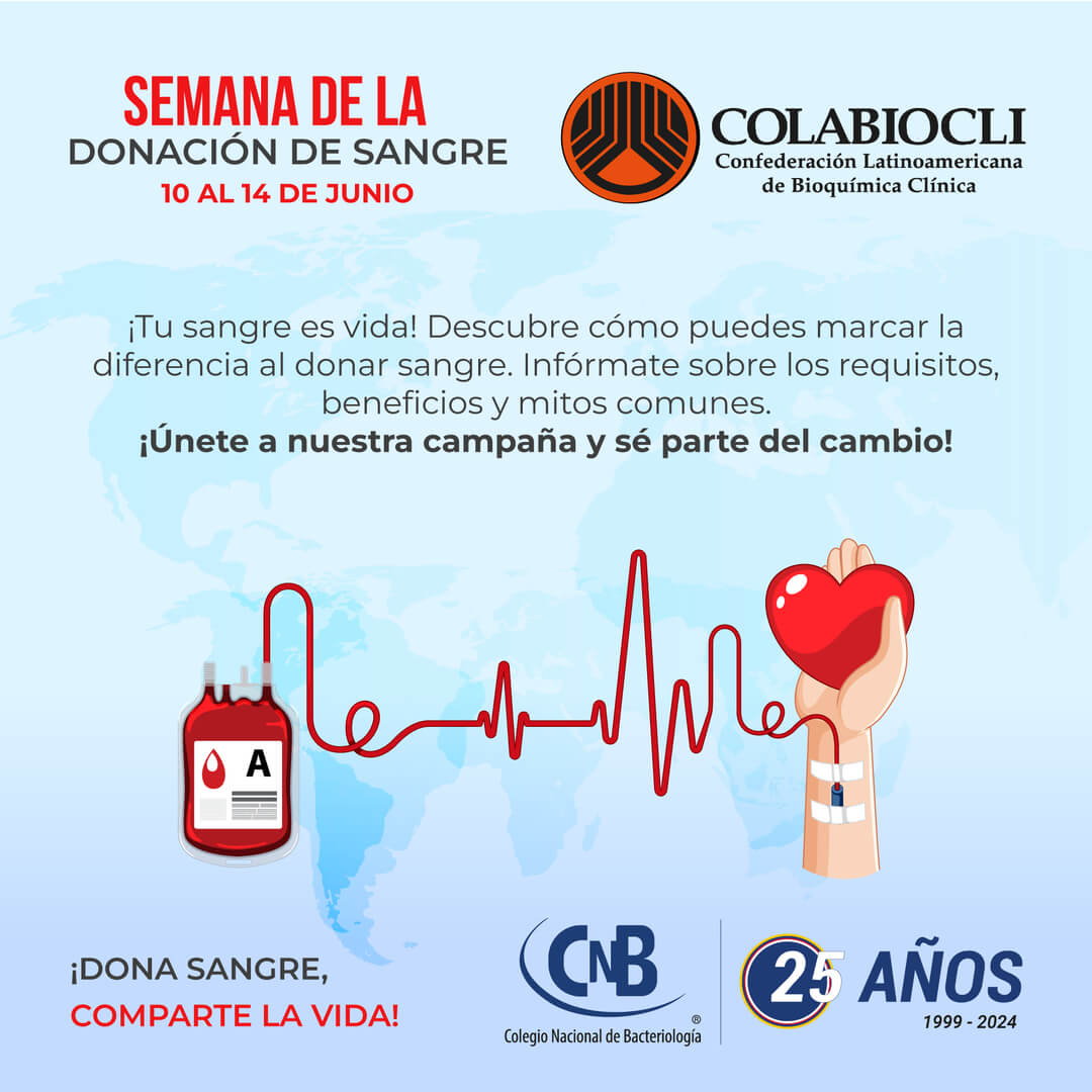 "Semana de la Donación de Sangre de COLABIOCLI - Tu sangre es vida, únete y sé parte del cambio"