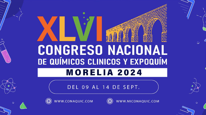 XLVI Congreso Químicos Clínicos Expoquim Morelia 2024