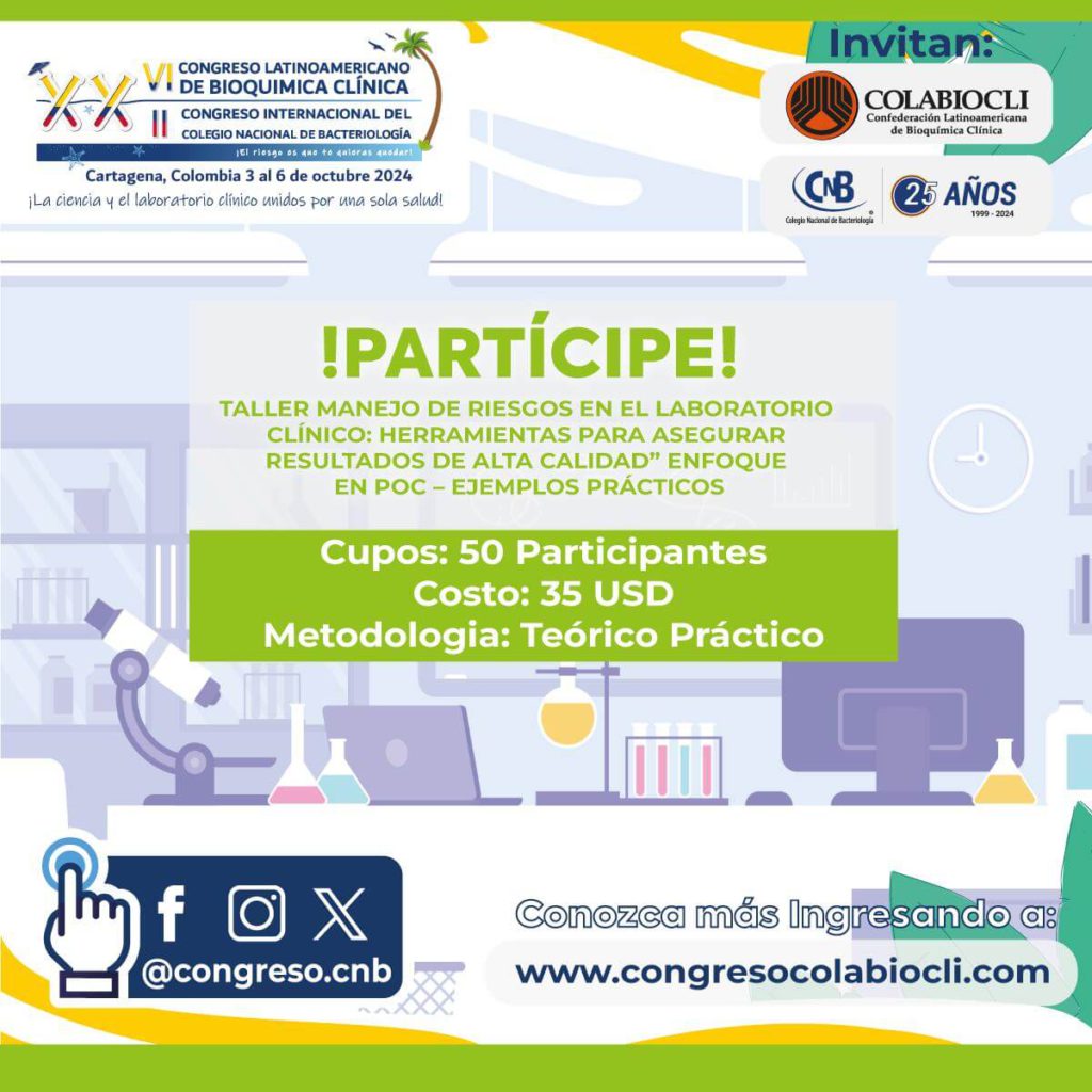 Taller Manejo de Riesgos en el Laboratorio Clínico: Herramientas para Asegurar Resultados de Alta Calidad