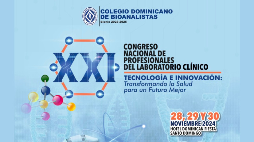 XXI Congreso Nacional de Profesionales del Laboratorio Clínico: «Tecnología e Innovación: Transformando la Salud para un Futuro Mejor»