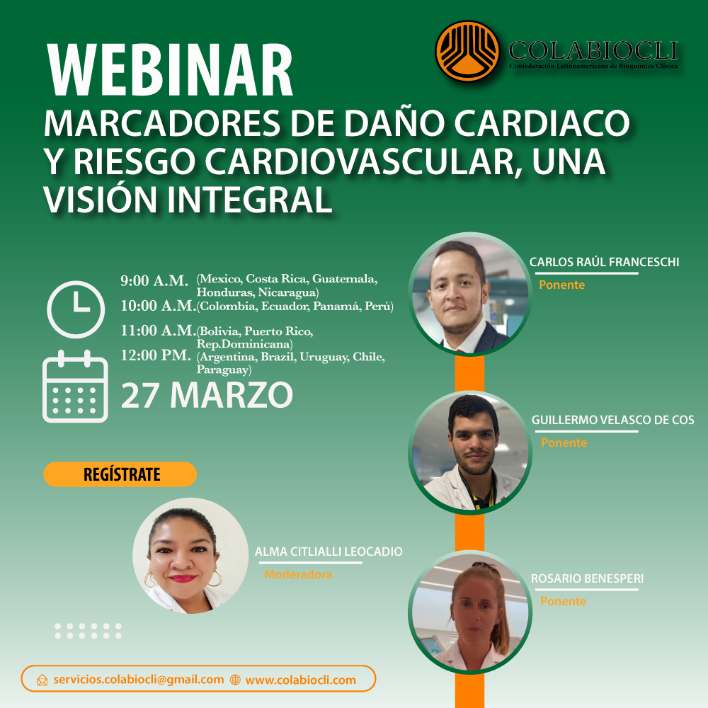 Webinar: «Marcadores de Daño Cardíaco y Riesgo Cardiovascular, una Visión Integral»
